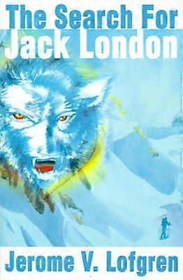 Die Suche nach Jack London