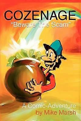 Cozenage Beware The Scam