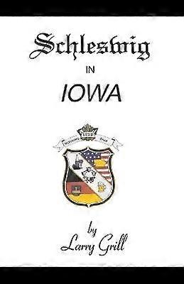 Sleeswijk in Iowa