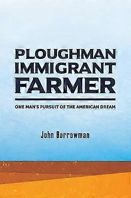 Laboureur Immigrant Fermier