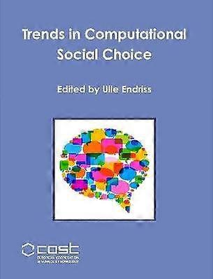 Trends in Computational Social Choice