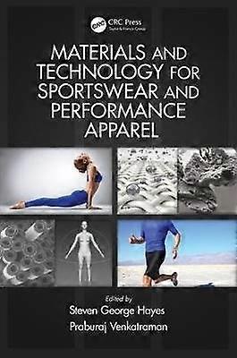 Materials and Technology for Sportswear and Performance Apparel