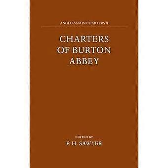 Charters of Burton Abbey