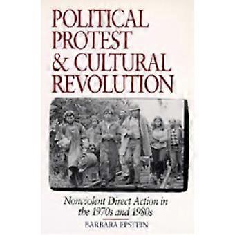 Political Protest and Cultural Revolution