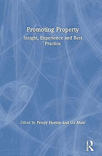 Promoting Property Insight Experience and Best Practice