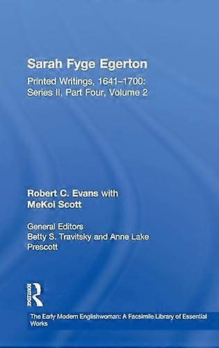 Sarah Fyge Egerton: Printed Writings 1641 1700: Series II Part Four Volume 2