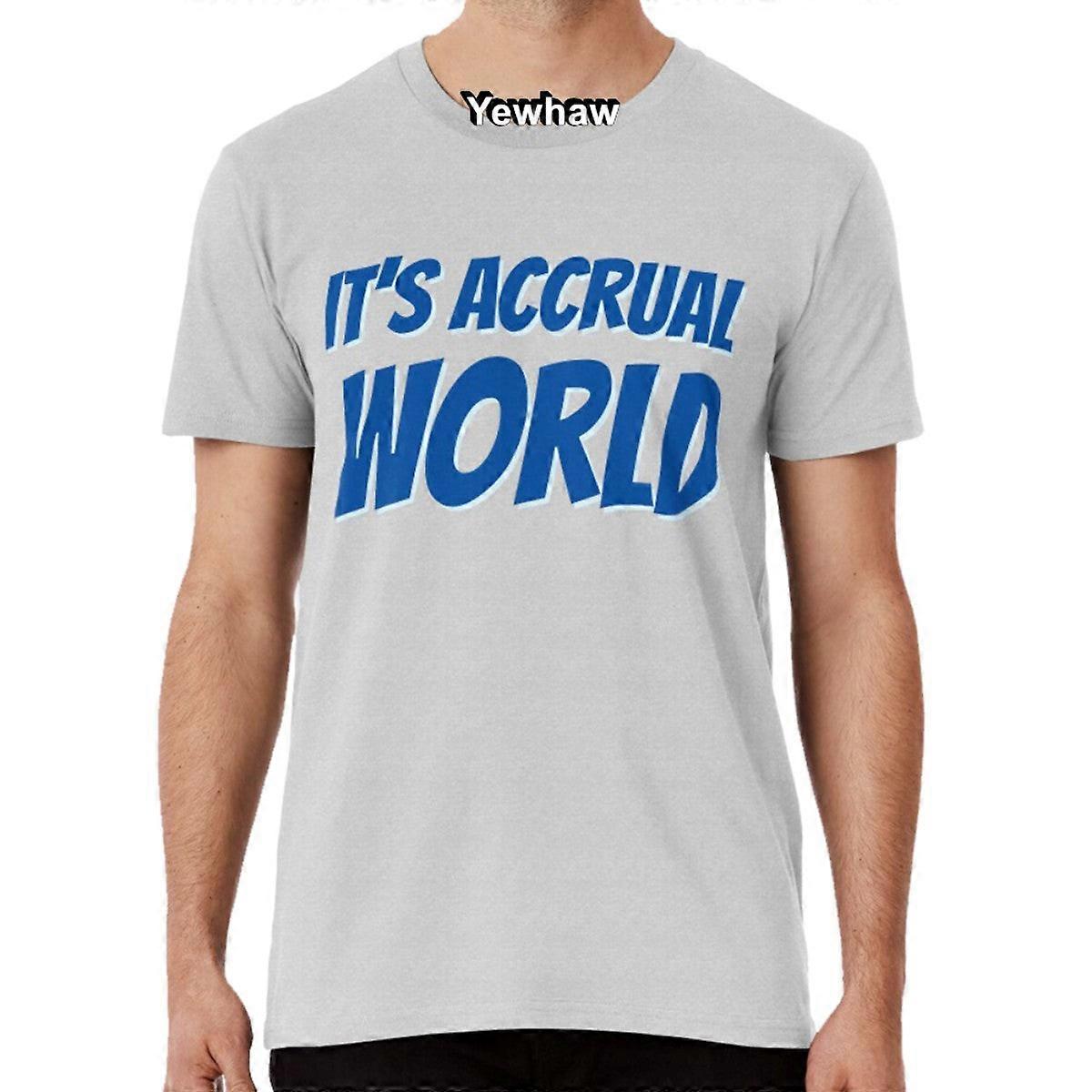 C'est l'accumulation Monde T-shirt Drôle Humour Comptable Comptabilité