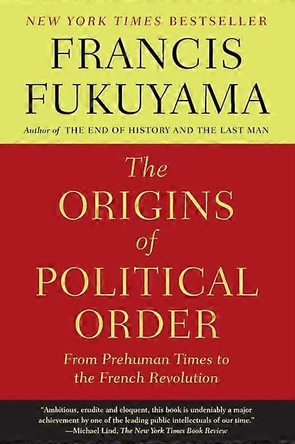 The Origins Of Political Order by Francis Fukuyama Paperback Book