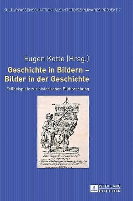 Geschichte In Bildern  Bilder In Der Geschichte Hardback Book