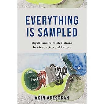 Alt er sampled: Digitale og trykte mediering i afrikansk kunst og litteratur