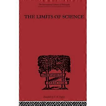 I limiti della scienza: cenni di logica e metodologia delle scienze esatte (Biblioteca Internazionale di Filosofia)