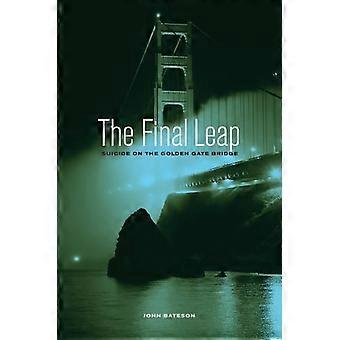 De laatste sprong: Zelfmoord op de Golden Gate Bridge