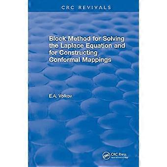 Revival: Block Method for Solving the Laplace Equation and for Constructing Conformal Mappings (1994)