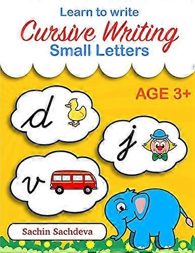 Learn to Write Cursive Writing: Small Letters