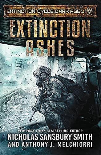 Extinction Ashes (Extinction Cycle: Dark Age)