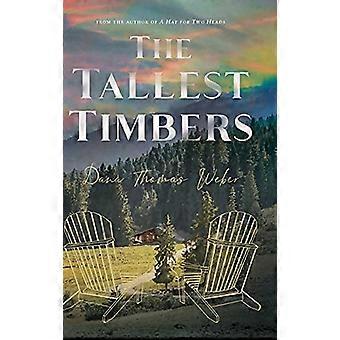 The Tallest Timbers