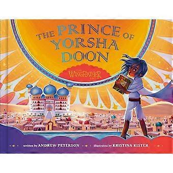 The Prince Of Yorsha Doon - Andrew Peterson - Hardcover - en Book