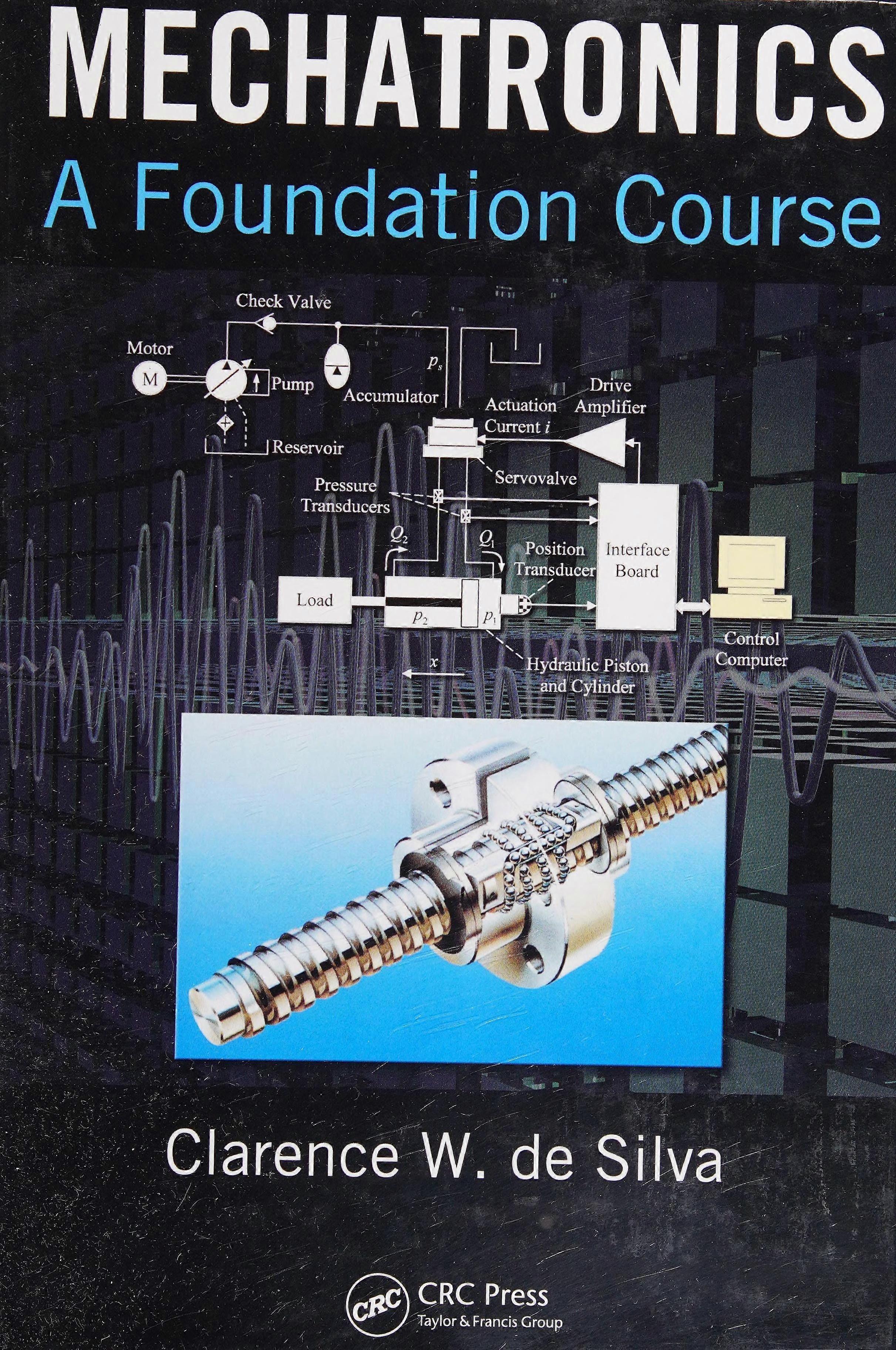 Mechatronics a foundation course