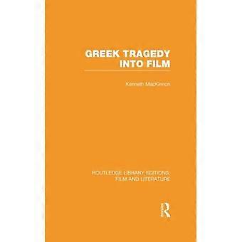 Greek Tragedy Into Film