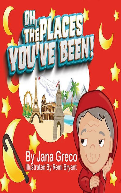 Oh The Places You've Been