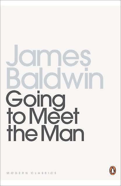 Going To Meet The Man by James Baldwin Paperback
