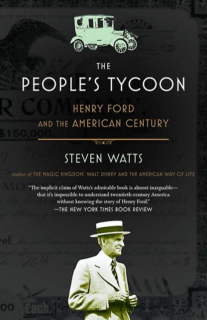 The Peoples Tycoon by Steven Watts Paperback Book