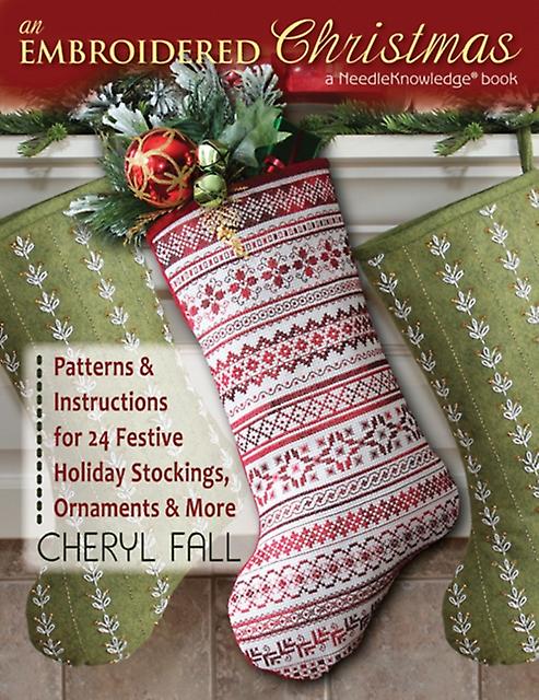 An Embroidered Christmas by Cheryl Fall Paperback
