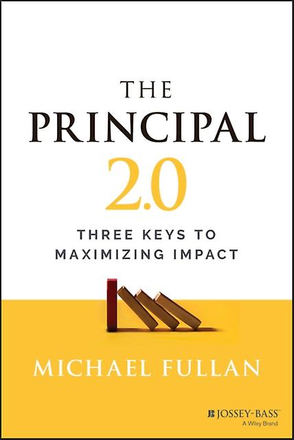 Principal 2.0 - Fullan, Michael