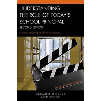 Entendendo o Papel do Diretor Escolar Atual: Uma Introdução à Teoria da Ponte - Richard D. Kellough