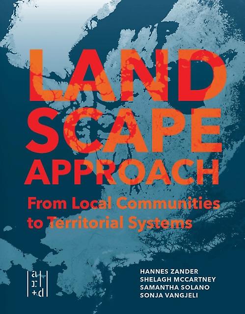 A Landscape Approach by Hannes Zander Paperback Book