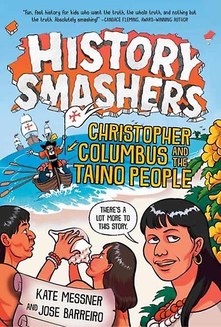 History Smashers Christopher Columbus And The Taino People by Jose Barreiro Paperback Book
