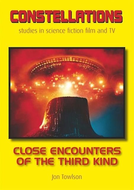Close Encounters Of The Third Kind by Jon Towlson Paperback Book