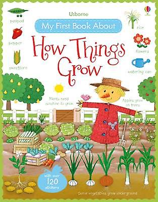 My First Book About How Things Grow