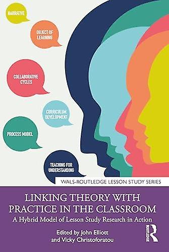Linking Theory With Practice In The Classroom by Taylor &amp Francis Ltd Paperback
