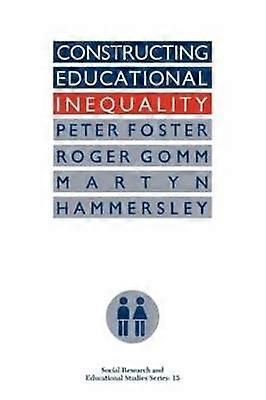 Constructing Educational Inequality