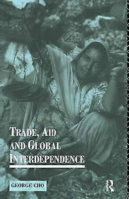 Trade Aid and Global Interdependence