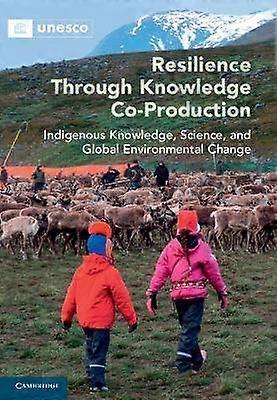 Resilience through Knowledge Co-Production