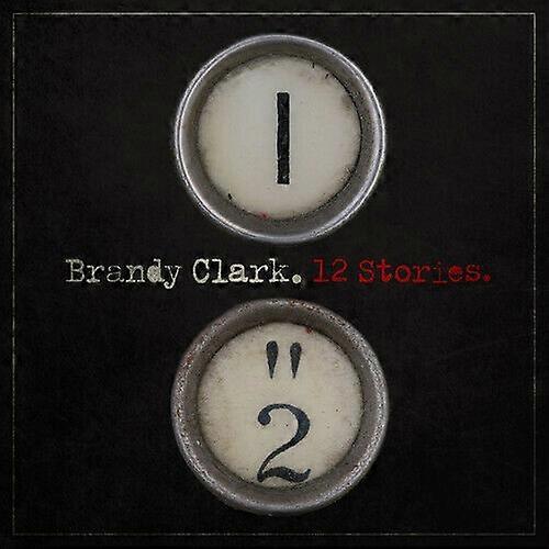 Brandy Clark 12 Stories CD