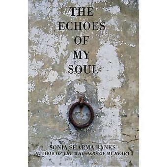 The Echoes Of My Soul