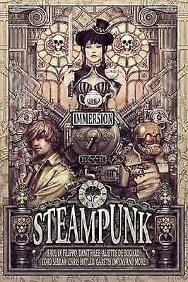 The Immersion Book of Steampunk
