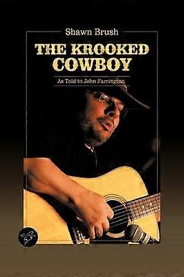 Der Krooked Cowboy