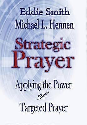 Strategic Prayer