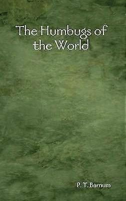 Les Humbugs du monde