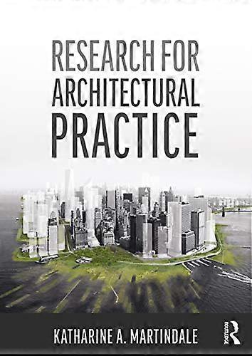 Research for Architectural Practice