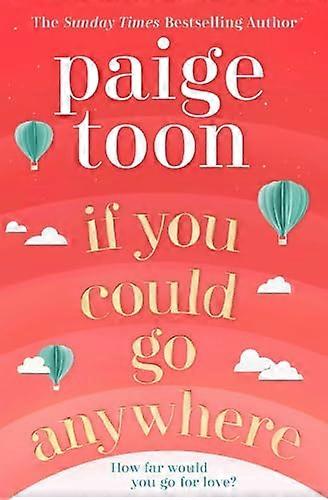 If You Could Go Anywhere