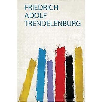 Friedrich Adolf Trendelenburg