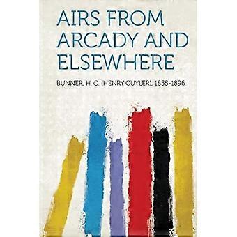 Airs von Arcady und anderswo