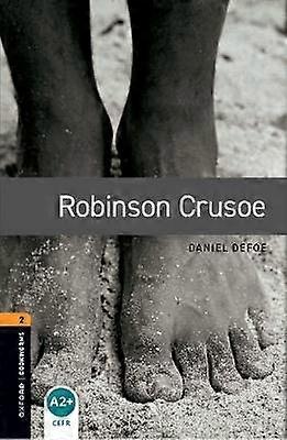 Oxford Bookworms Library: Level 2:: Robinson Crusoe audio pack