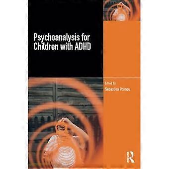 Psychoanalyse für Kinder mit ADHS