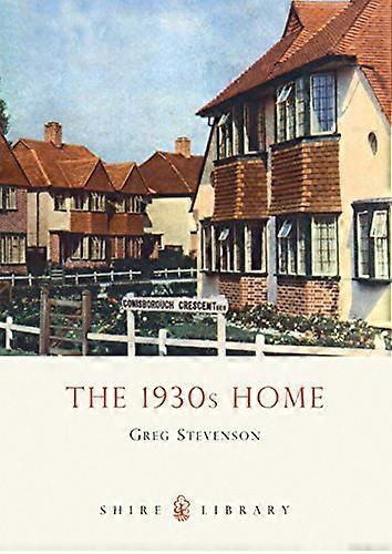 The 1930s Home